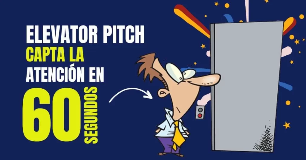 ¿Qué es un Elevator Pitch?